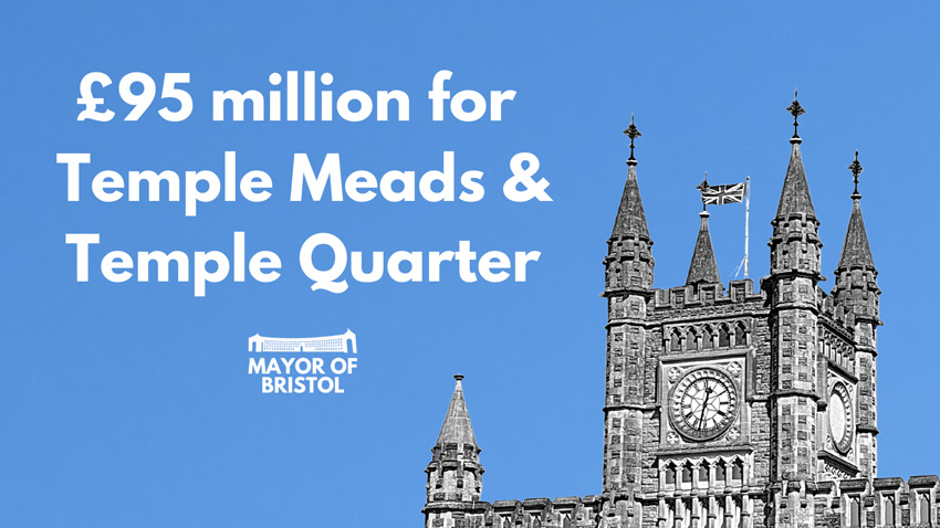 £95 Million for Temple Meads and Temple Quarter